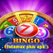 futemax plus apk